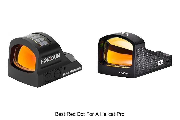 best red dot for a hellcat pro