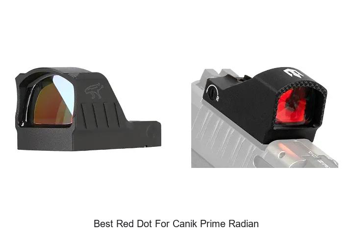 best red dot for canik prime radian