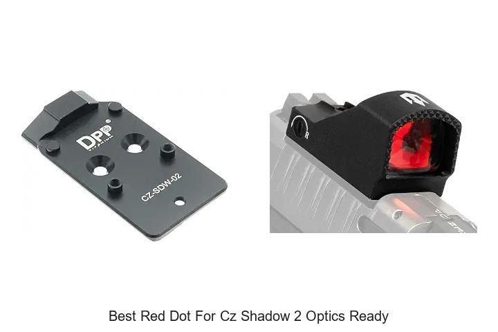 best red dot for cz shadow 2 optics ready
