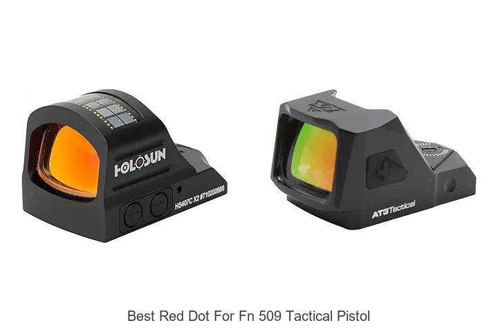 best red dot for fn 509 tactical pistol