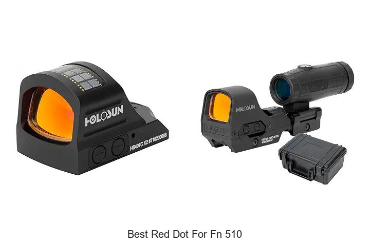 best red dot for fn 510