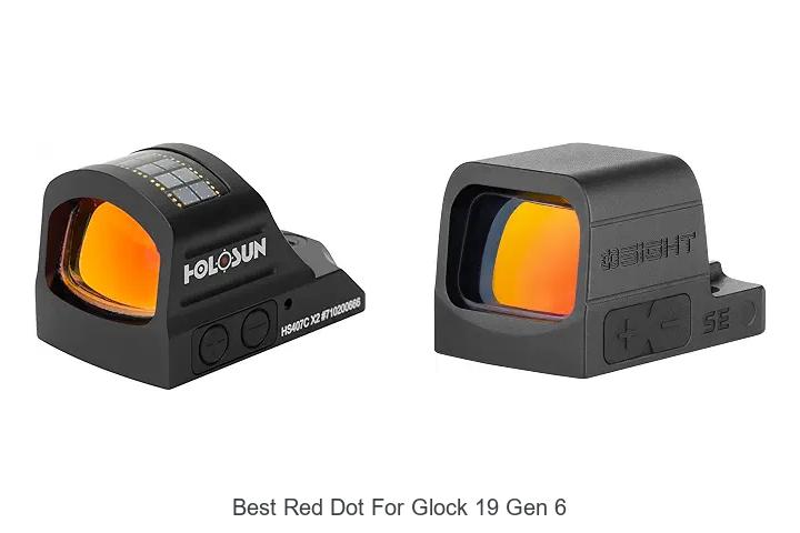 best red dot for glock 19 gen 6