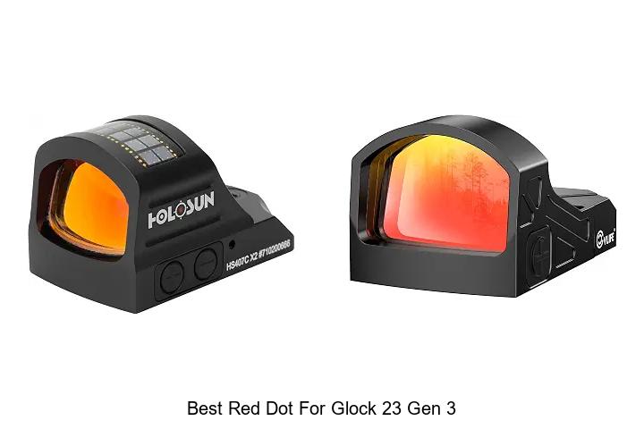 best red dot for glock 23 gen 3