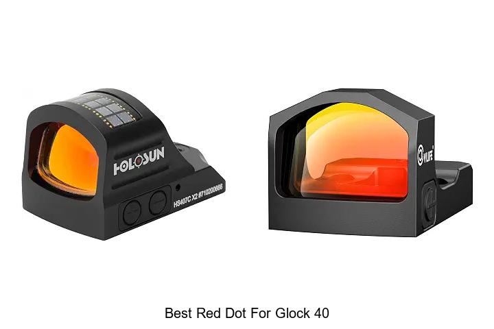 best red dot for glock 40