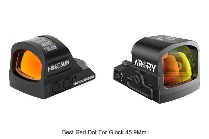 best red dot for glock 45 9mm