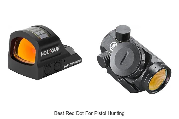 best red dot for pistol hunting