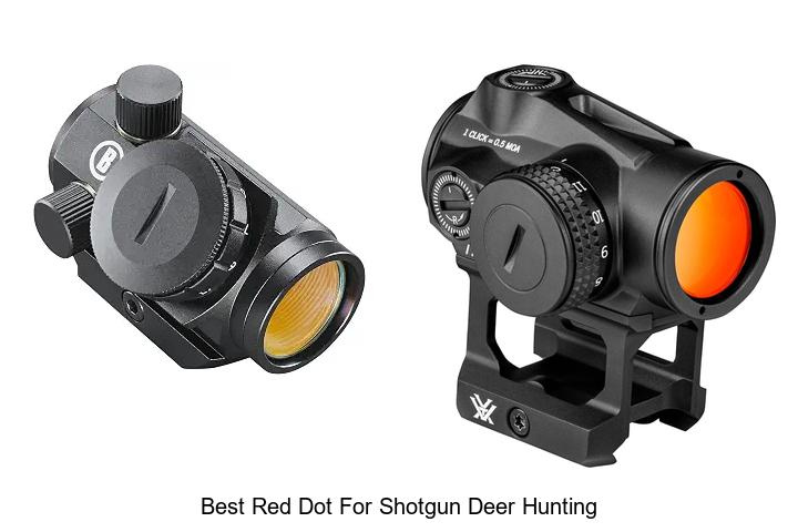 best red dot for shotgun deer hunting
