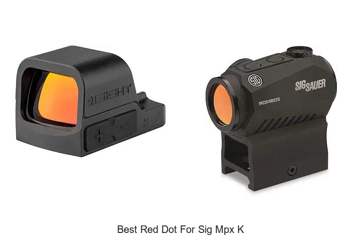 best red dot for sig mpx k