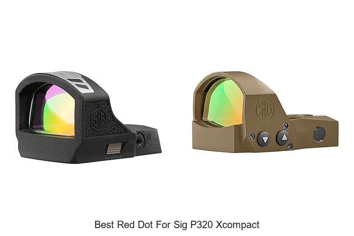 best red dot for sig p320 xcompact