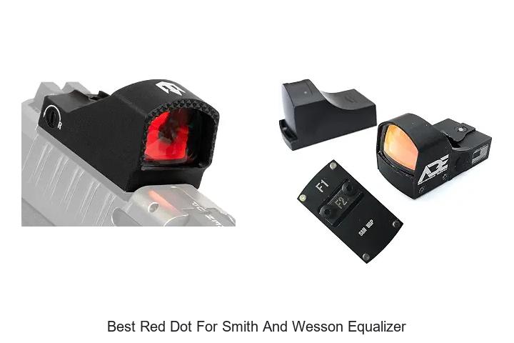 best red dot for smith and wesson equalizer