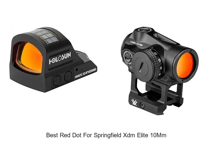 best red dot for springfield xdm elite 10mm