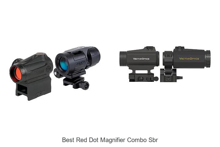 best red dot magnifier combo sbr