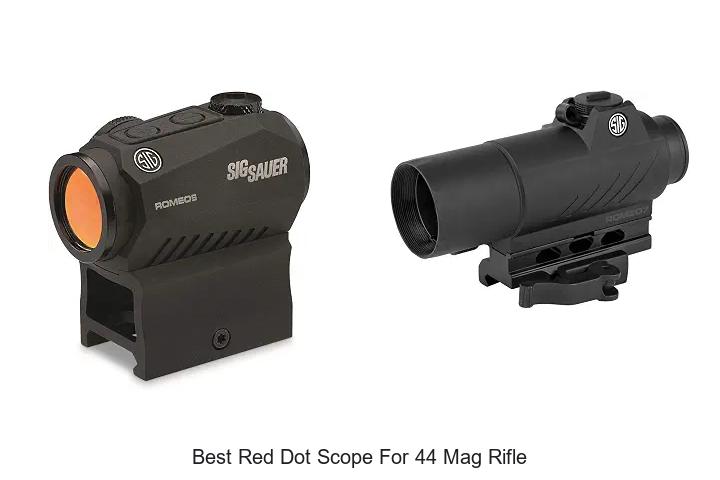 best red dot scope for 44 mag rifle