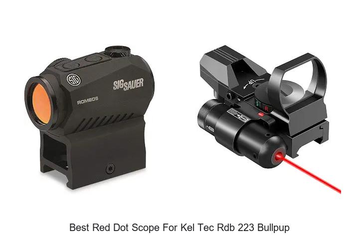 best red dot scope for kel tec rdb 223 bullpup