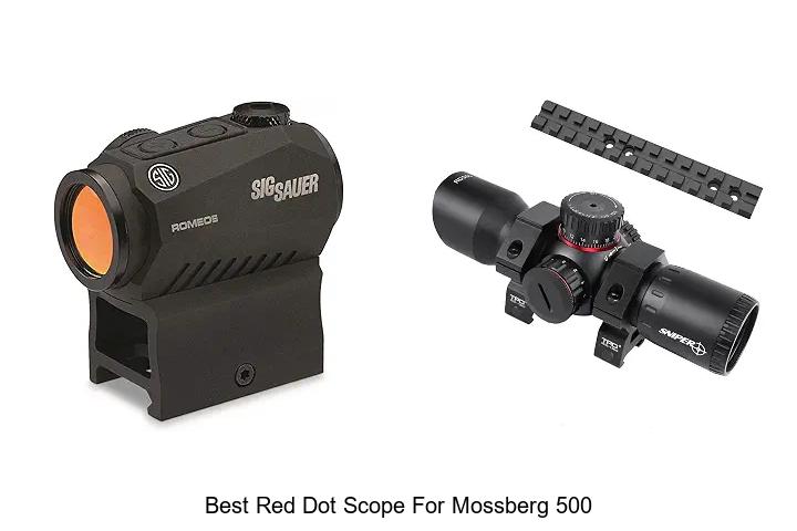 best red dot scope for mossberg 500