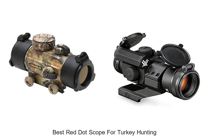 best red dot scope for turkey hunting