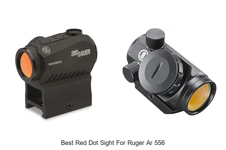 best red dot sight for ruger ar 556