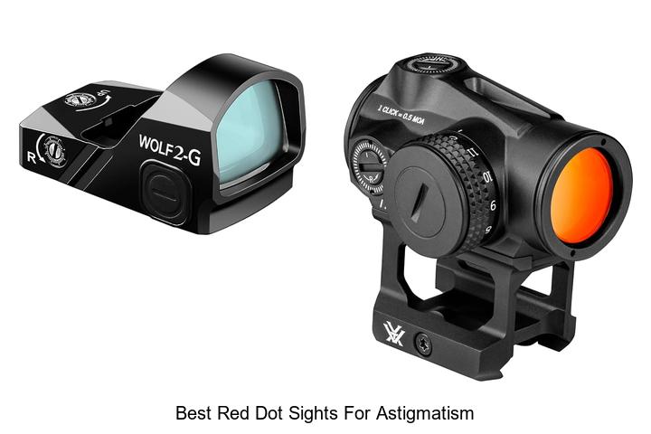 best red dot sights for astigmatism
