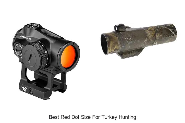 best red dot size for turkey hunting