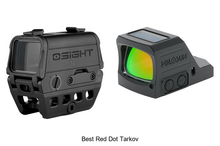 best red dot tarkov