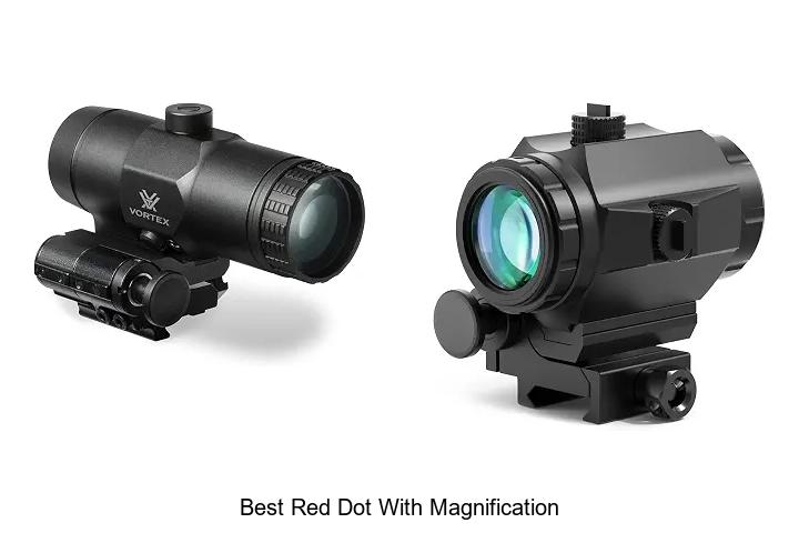 best red dot with magnification