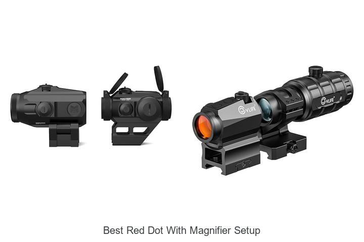 best red dot with magnifier setup