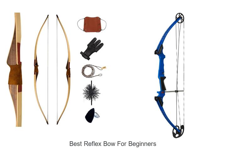 best reflex bow for beginners