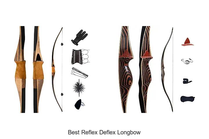 best reflex deflex longbow