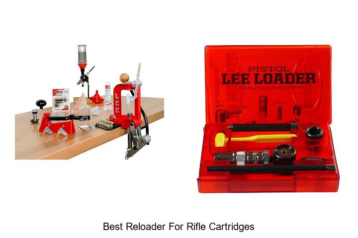 best reloader for rifle cartridges