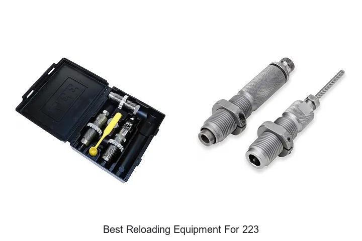 best reloading equipment for 223