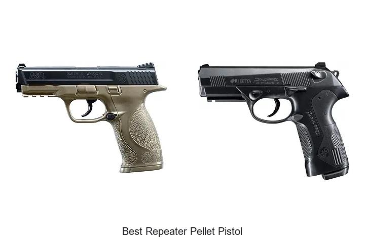 best repeater pellet pistol