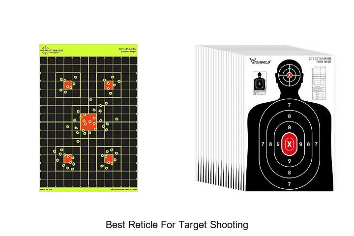 best reticle for target shooting