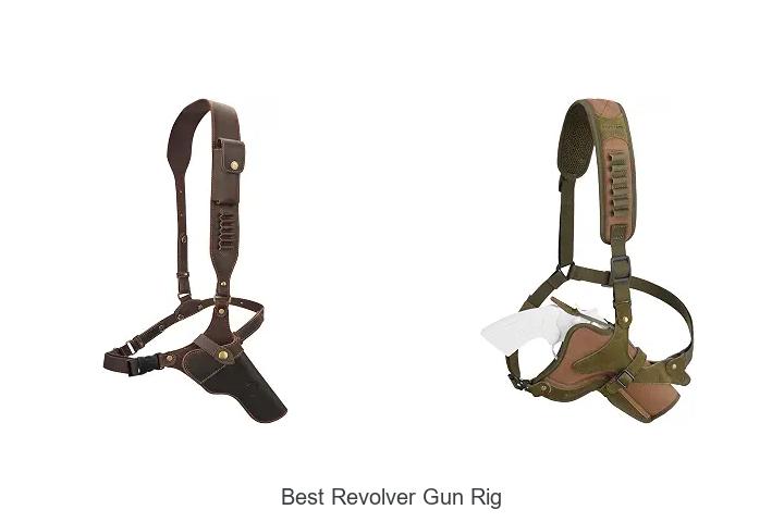 best revolver gun rig