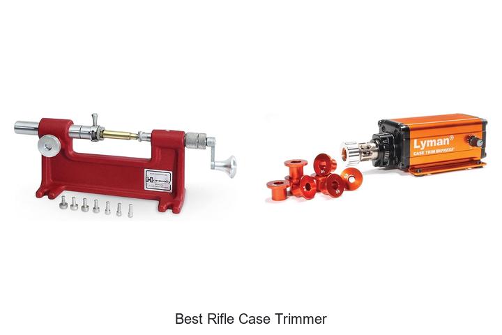 best rifle case trimmer
