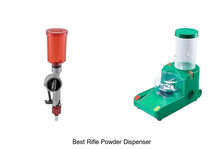 best rifle powder dispenser
