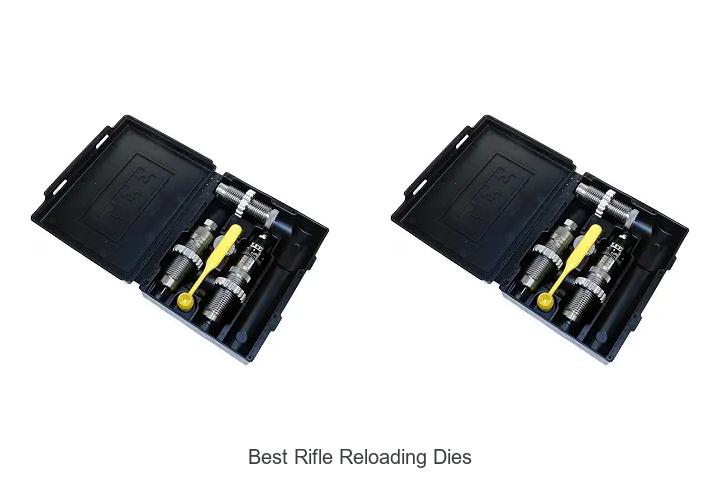 best rifle reloading dies