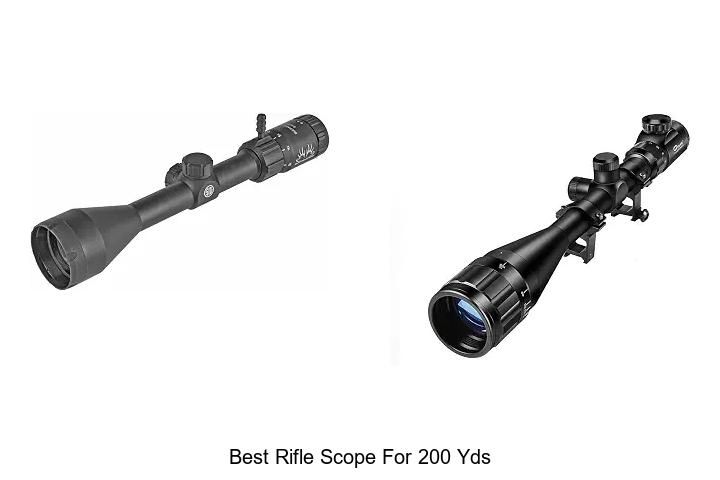 best rifle scope for 200 yds