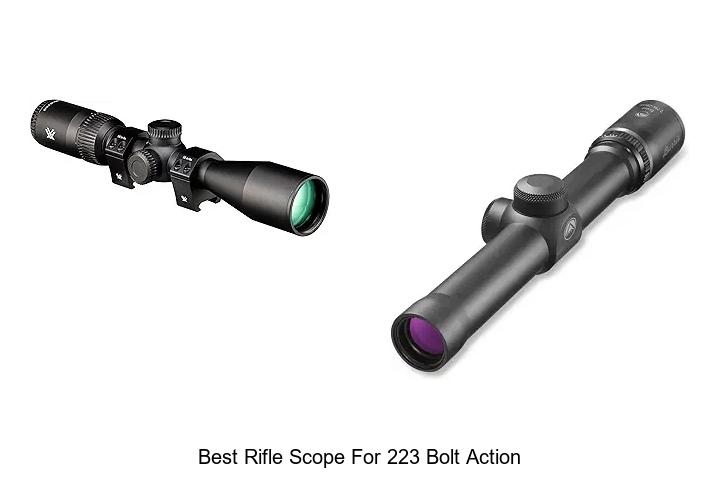 best rifle scope for 223 bolt action