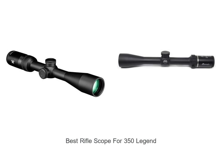best rifle scope for 350 legend