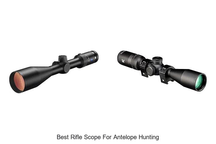 best rifle scope for antelope hunting