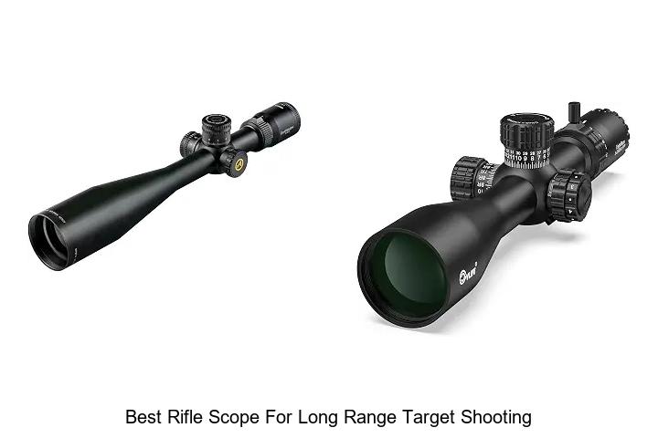 best rifle scope for long range target shooting