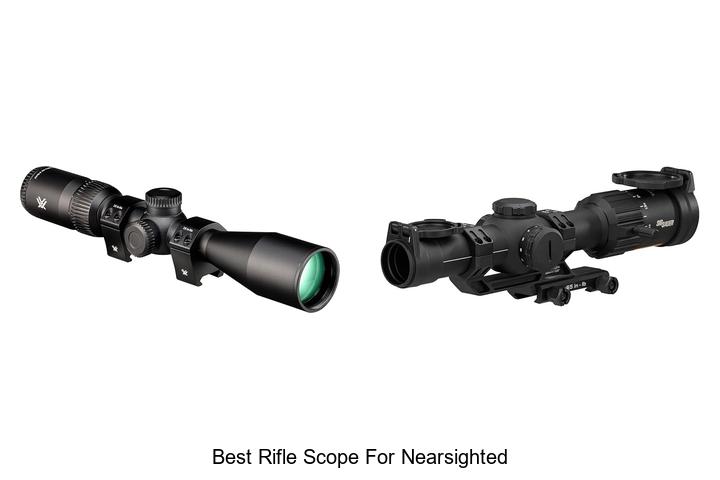 best rifle scope for nearsighted