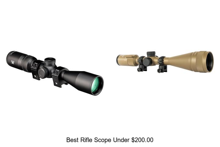 best rifle scope under 200.00