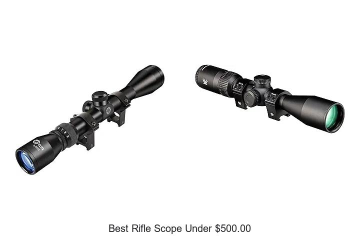 best rifle scope under $500.00