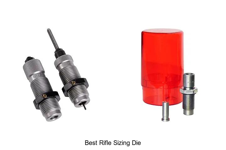 best rifle sizing die