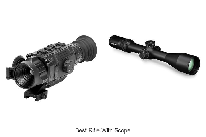 best rifle with scope