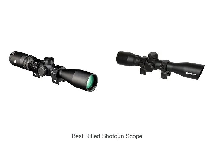 best rifled shotgun scope