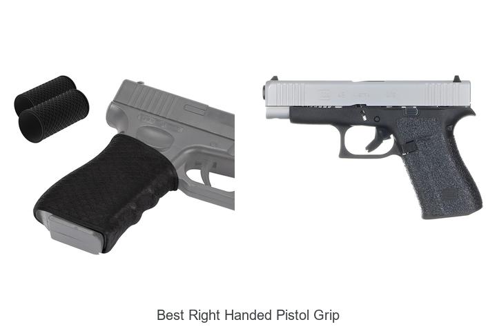 best right handed pistol grip