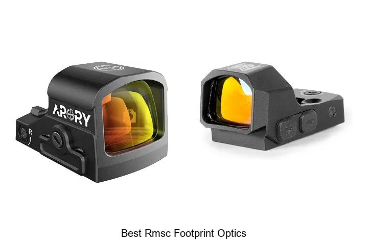 best rmsc footprint optics