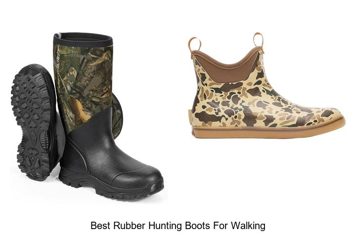 best rubber hunting boots for walking